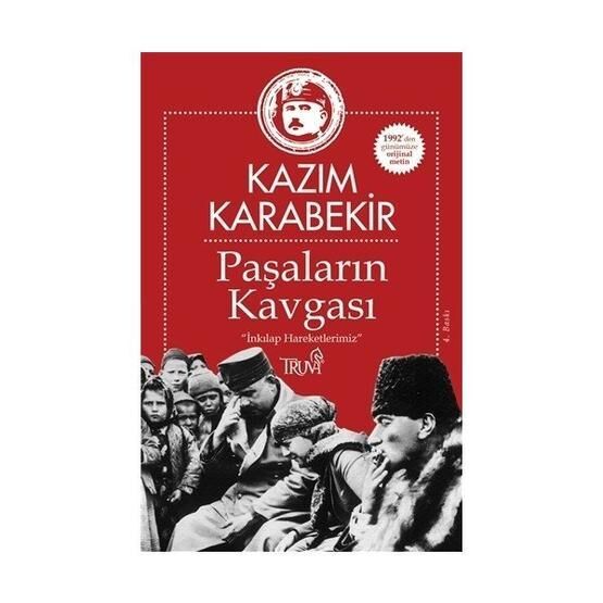 Paşaların Kavgası - Kazım Karabekir