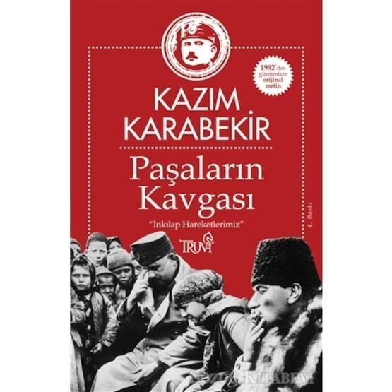 Paşaların Kavgası - Kazım Karabekir