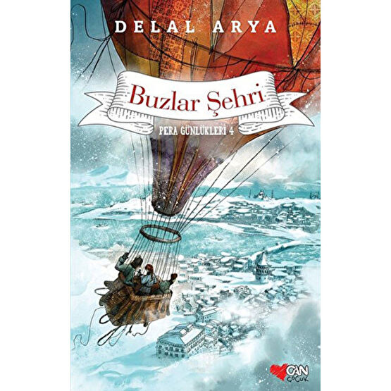 Pera Günlükleri 4 – Buzlar Şehri-Delal Arya Fantastik Macera Fiyatı