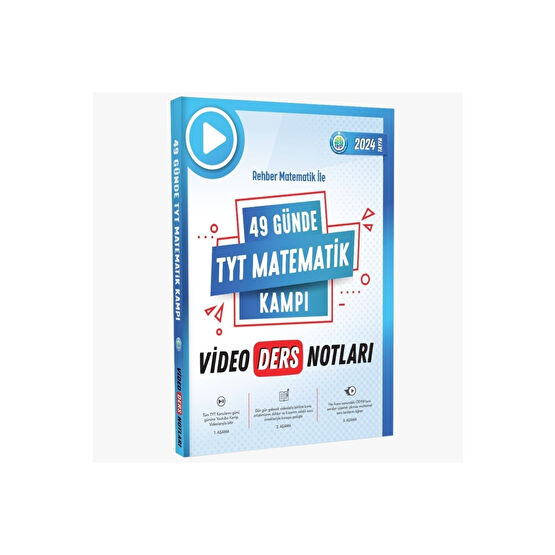 REHBER MATEMATİK YAYINLARI Rehber Matematik 49 Günde Tyt Matematik Kampı Video Ders Notları