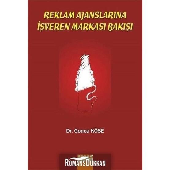 Reklam Ajanslarına İşveren Markası Bakışı - Gonca Köse