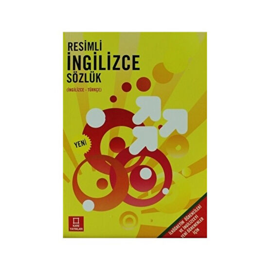 Resimli İngilizce Sözlük (İngilizce-Türkçe) Yabancı Dil Sözlükleri Fiyatı