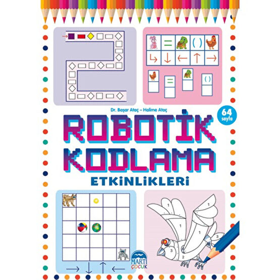 Robotik Kodlama Etkinlikleri - 20 - Başar Ataç - Halime Ataç Zeka Geliştirici Kitaplar Fiyatı