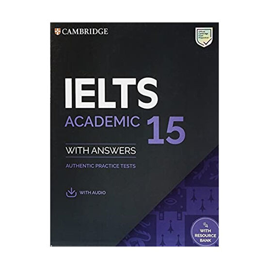 Sarıyer Cambridge Camb Ielts 15 Academic Sb With Answers Yabancı Dil Başvuru ve Kaynak Sözlükleri Fiyatı