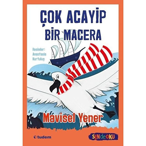 Sen De Oku- Çok Acayip Bir Macera - Mavisel Yener Çocuk Roman Fiyatı