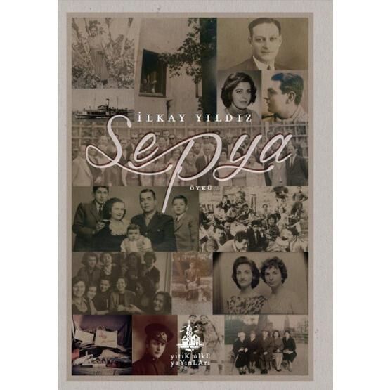 Sepya - İlkay Yıldız Öykü Kitapları Fiyatı