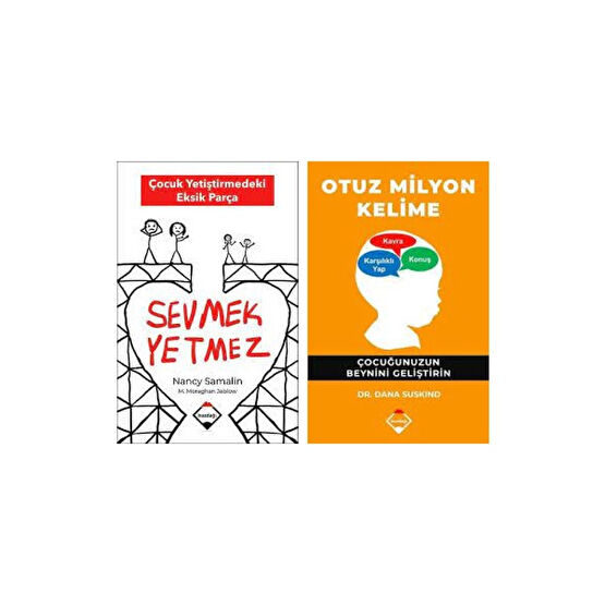 Sevmek Yetmez - Otuz Milyon Kelime Çocuk Gelişimi 2 Kitap Set Çocuk Bakımı Kitapları Fiyatı