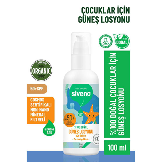 Siveno %100 Doğal Çocuk Güneş Losyonu Leke Karşıtı Antioksidan Nemlendirici Bitkisel Vegan UVA UVB SPF50 Bebek Güneş Kremi Fiyatı