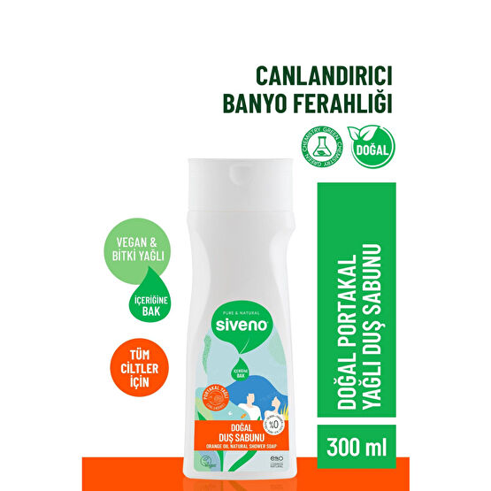 Siveno %100 Doğal Duş Sabunu Portakal Kokulu Canlandırıcı Duş Jeli 6 Değerli Bitki Vegan 300 ml