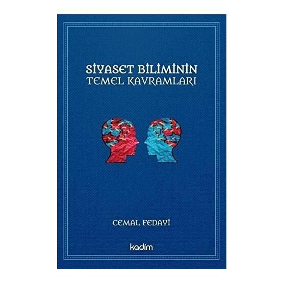 Siyaset Biliminin Temel Kavramları - Cemal Fedayi