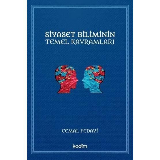 Siyaset Biliminin Temel Kavramları - Cemal Fedayi