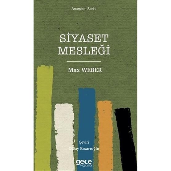 Siyaset Mesleği - Max Weber