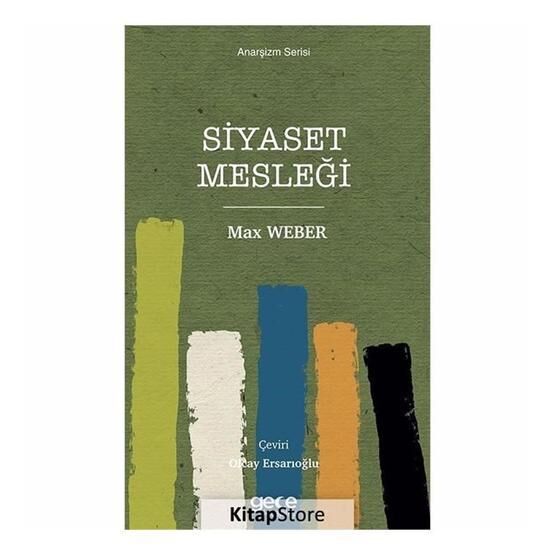 Siyaset Mesleği - Max Weber