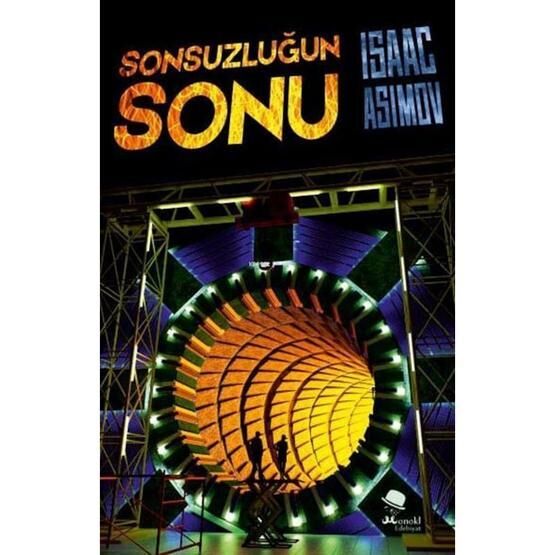 Sonsuzluğun Sonu - Isaac Asimov