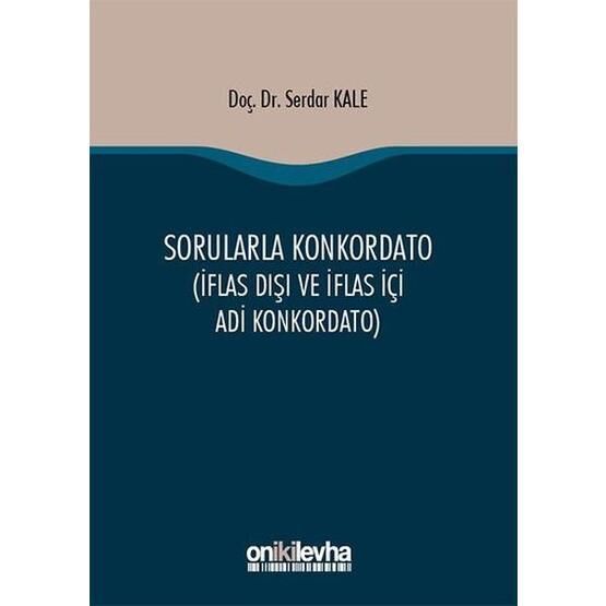 Sorularla Konkordato -  Serdar Kale