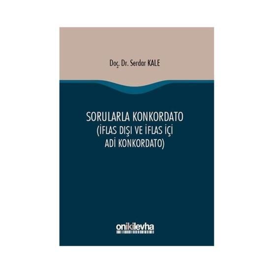 Sorularla Konkordato -  Serdar Kale