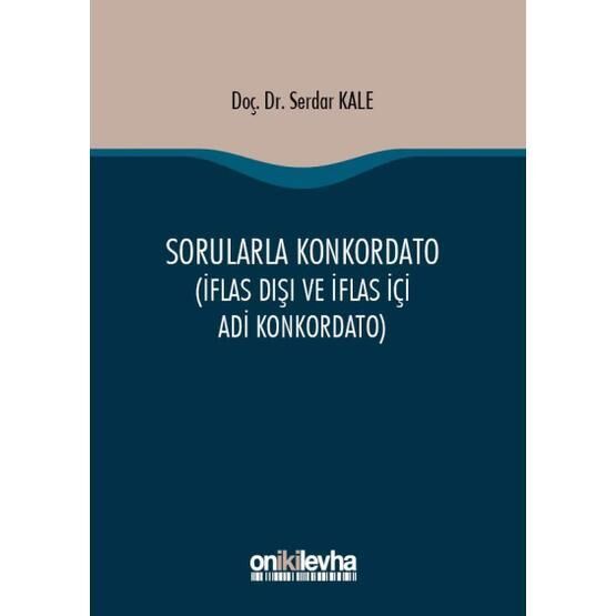 Sorularla Konkordato -  Serdar Kale