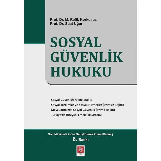 Sosyal Güvenlik Hukuku - M. Refik Korkusuz