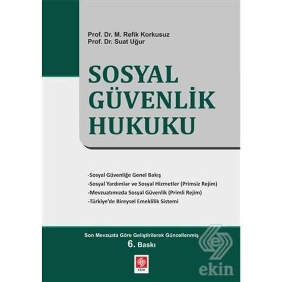 Sosyal Güvenlik Hukuku - M. Refik Korkusuz