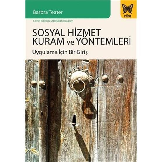 Sosyal Hizmet Kuram ve Yöntemleri - Barbra Teater