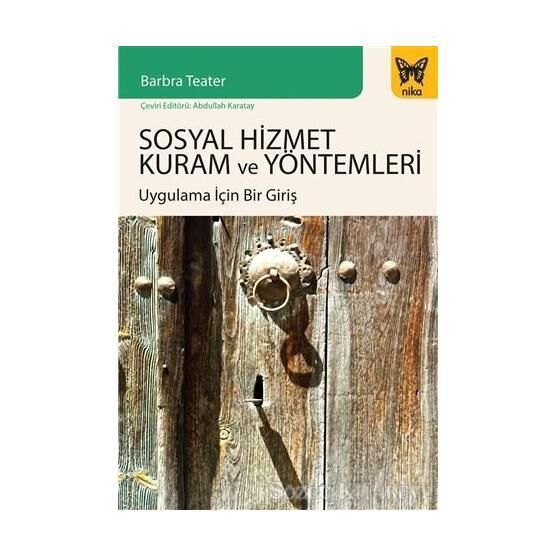 Sosyal Hizmet Kuram ve Yöntemleri - Barbra Teater