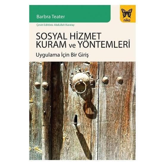 Sosyal Hizmet Kuram ve Yöntemleri - Barbra Teater