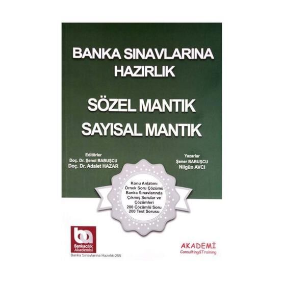 Sözel Mantık-Sayısal Mantık-Banka Sınavlarına Hazırlık - Şener Babuşçu