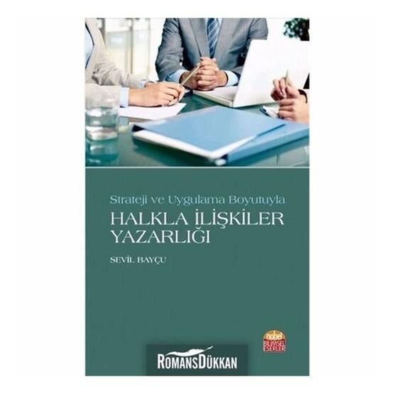 Strateji ve Uygulama Boyutuyla Halkla İlişkiler Yazarlığı - Sevil Bayçu