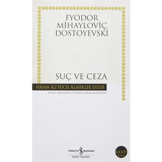 Suç ve Ceza İş Bankası Kültür Yayınları Fyodor Mihailoviç Dostoyevski