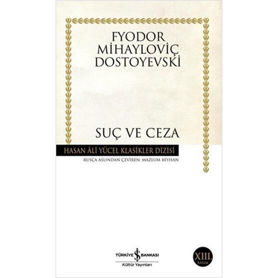 Suç ve Ceza İş Bankası Kültür Yayınları Fyodor Mihailoviç Dostoyevski