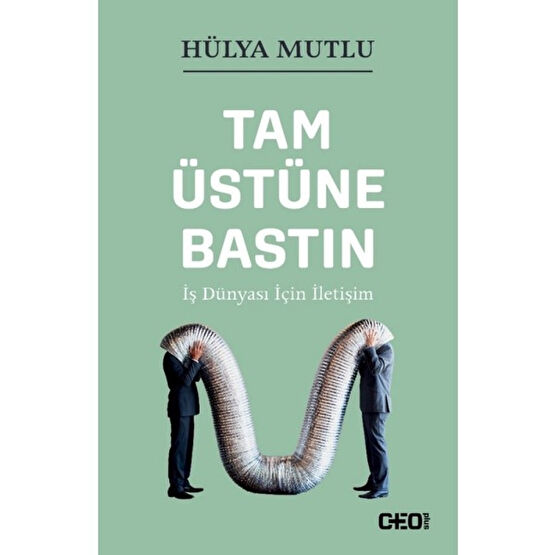 Tam Üstüne Bastın İş Dünyası İçin İletişim - Hülya Mutlu Muhasebe Finans Kitapları Fiyatı