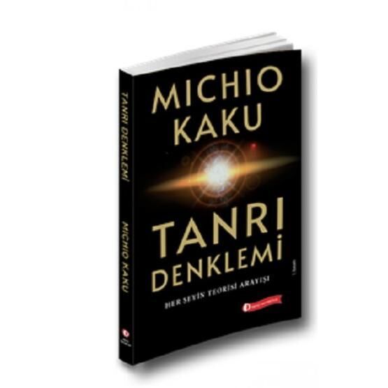 Tanrı Denklemi - Michio Kaku