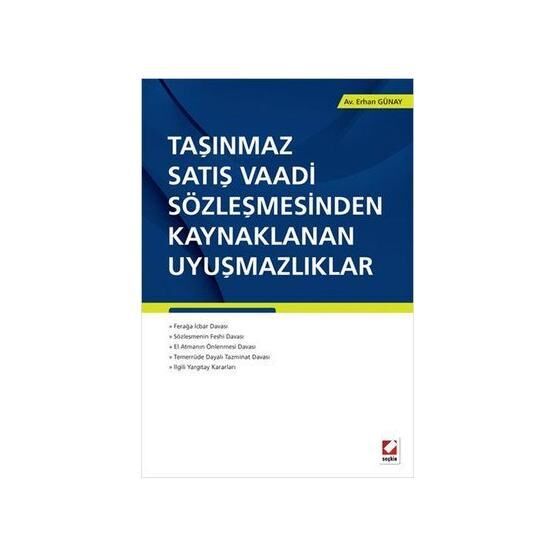 Taşınmaz Satış Vaadi Sözleşmesinden Kaynaklanan Uyuşmazlıklar - av erhan gunay