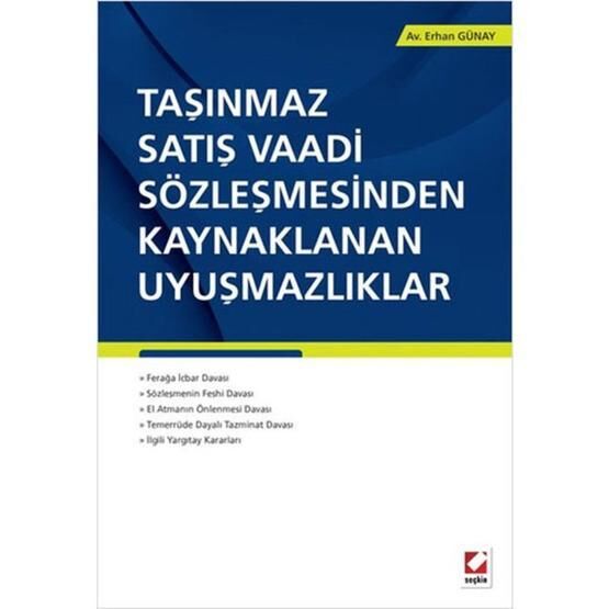 Taşınmaz Satış Vaadi Sözleşmesinden Kaynaklanan Uyuşmazlıklar - av erhan gunay