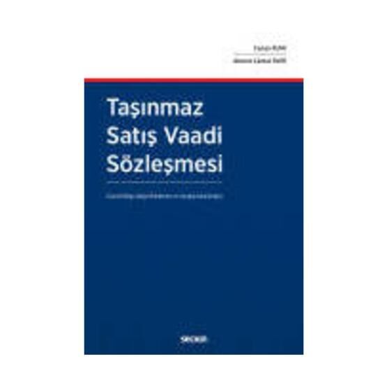 Taşınmaz Satış Vaadi Sözleşmesinden Kaynaklanan Uyuşmazlıklar - av erhan gunay
