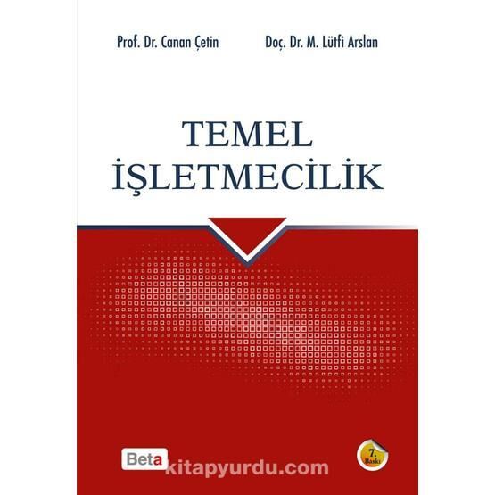 Temel İşletmecilik - canan cetin gurer Mehmet Lütfi Arslan
