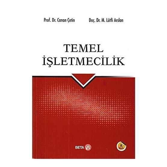 Temel İşletmecilik - canan cetin gurer Mehmet Lütfi Arslan