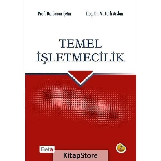 Temel İşletmecilik - canan cetin gurer Mehmet Lütfi Arslan