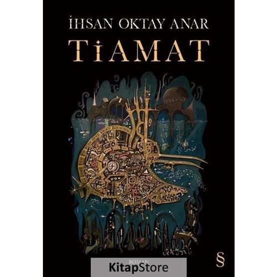 Tiamat - İhsan Oktay Anar