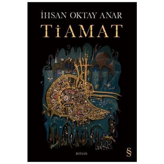 Tiamat - İhsan Oktay Anar