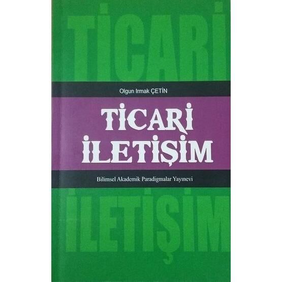 Ticari İletişim - Olgun Irmak Çetin