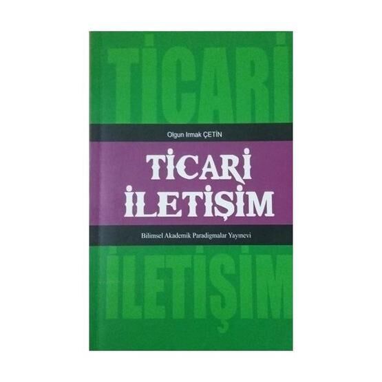 Ticari İletişim - Olgun Irmak Çetin