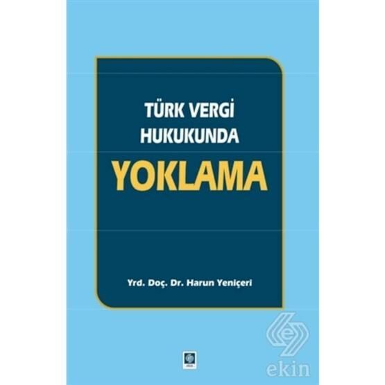 Türk Vergi Hukukunda Yoklama - Harun Yeniçeri