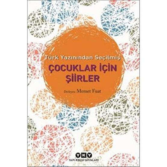 Türk Yazınından Seçilmiş Çocuklar İçin Şiirler Çocuk Şiir Fiyatı