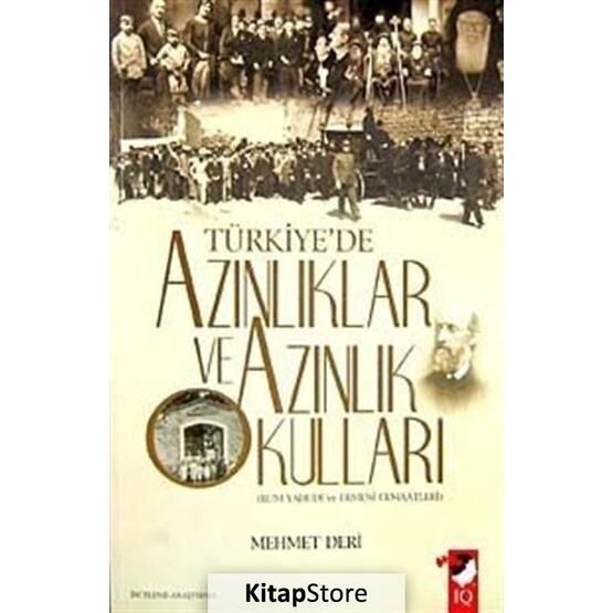 Türkiye'de Azınlıklar Ve Azınlık Okulları - Mehmet Deri