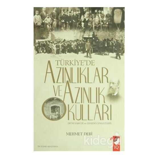 Türkiye'de Azınlıklar Ve Azınlık Okulları - Mehmet Deri