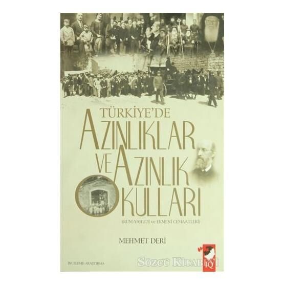 Türkiye'de Azınlıklar Ve Azınlık Okulları - Mehmet Deri