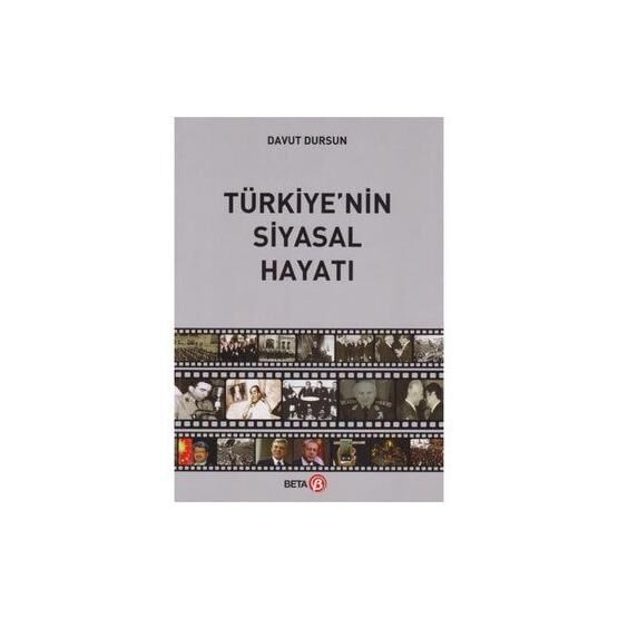 Türkiye'nin Siyasal Hayatı - Davut Dursun