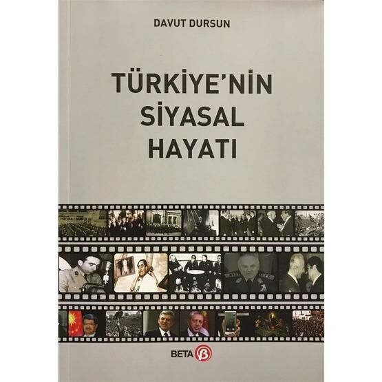 Türkiye'nin Siyasal Hayatı - Davut Dursun