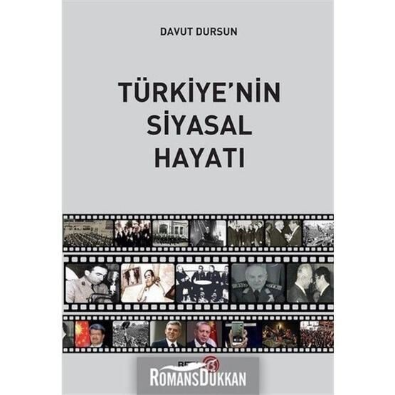 Türkiye'nin Siyasal Hayatı - Davut Dursun